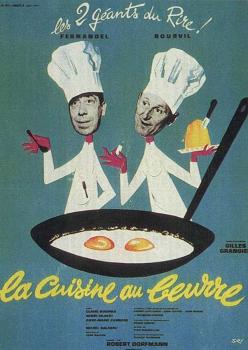 La cuisine au beurre - Comédie de Gilles Grangier (1963)